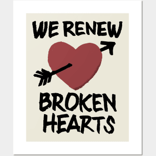 We Renew Broken Hearts - Animal Kingdom Posters and Art